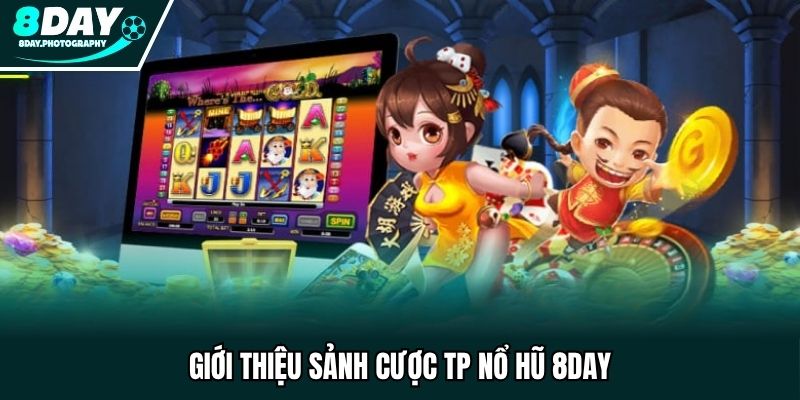 TP nổ hũ - Điểm đến đổi thưởng được yêu thích nhất